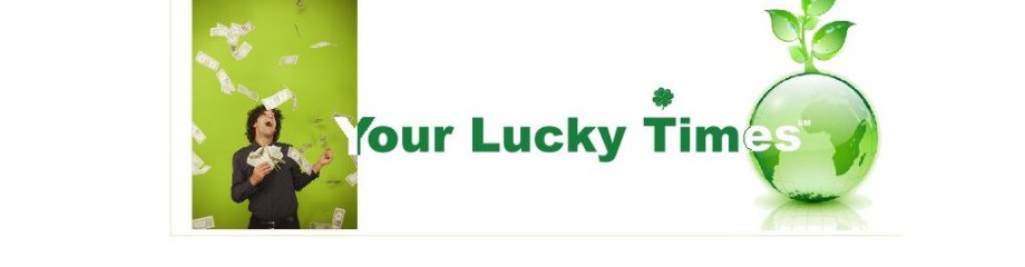 "Your Lucky Times"